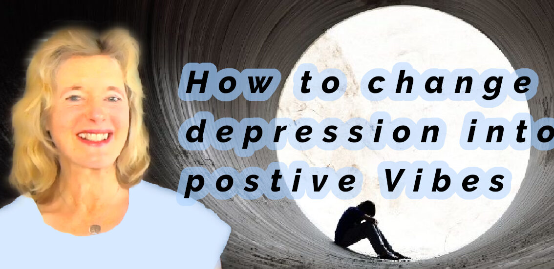 Transform depression in positive feelings